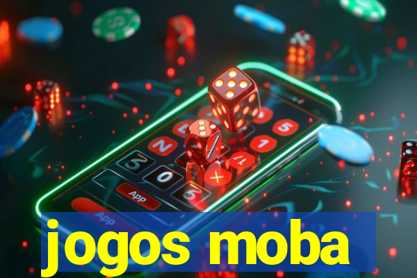jogos moba